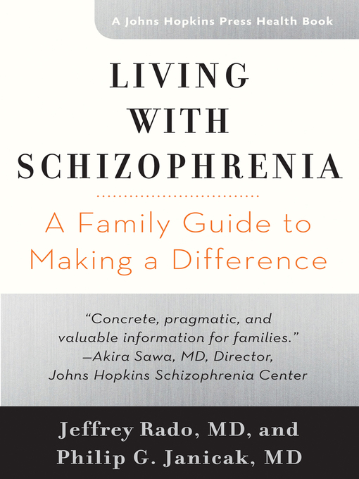 Title details for Living with Schizophrenia by Jeffrey Rado - Wait list